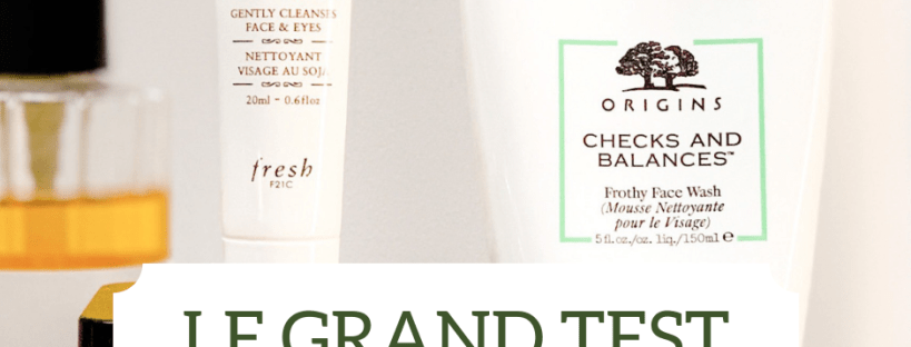 le grand test nettoyant visage fresh origins mon avis